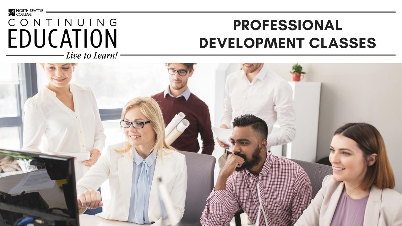 Continuing Education |5 Classes For Professional Development